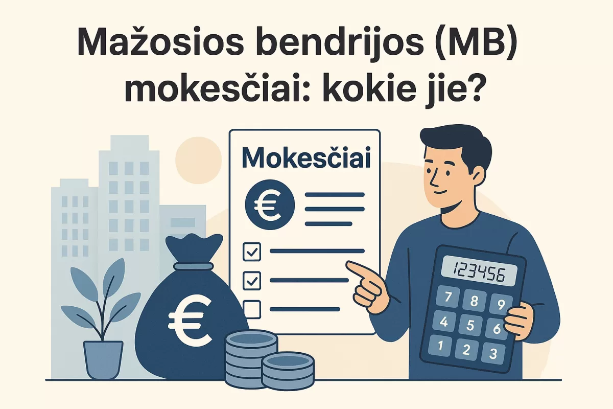 Mažosios bendrijos (MB) mokesčiai: kokie jie?